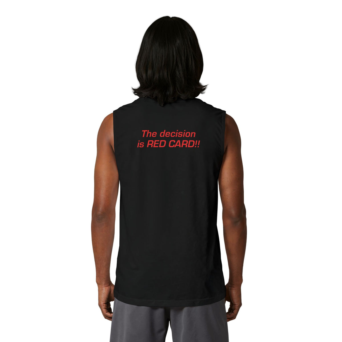 The Decision Is RED CARD Muscle Tank — Graphic Sleeveless Tee for Soccer Fans